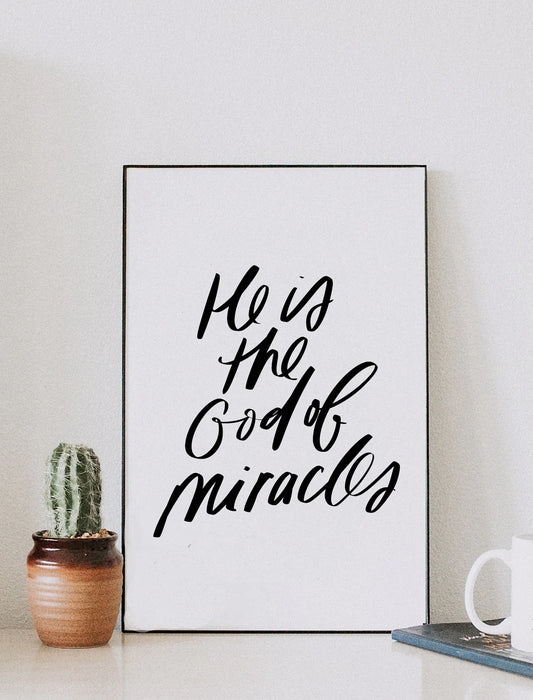 11X17 He is the God of Miracles Banner