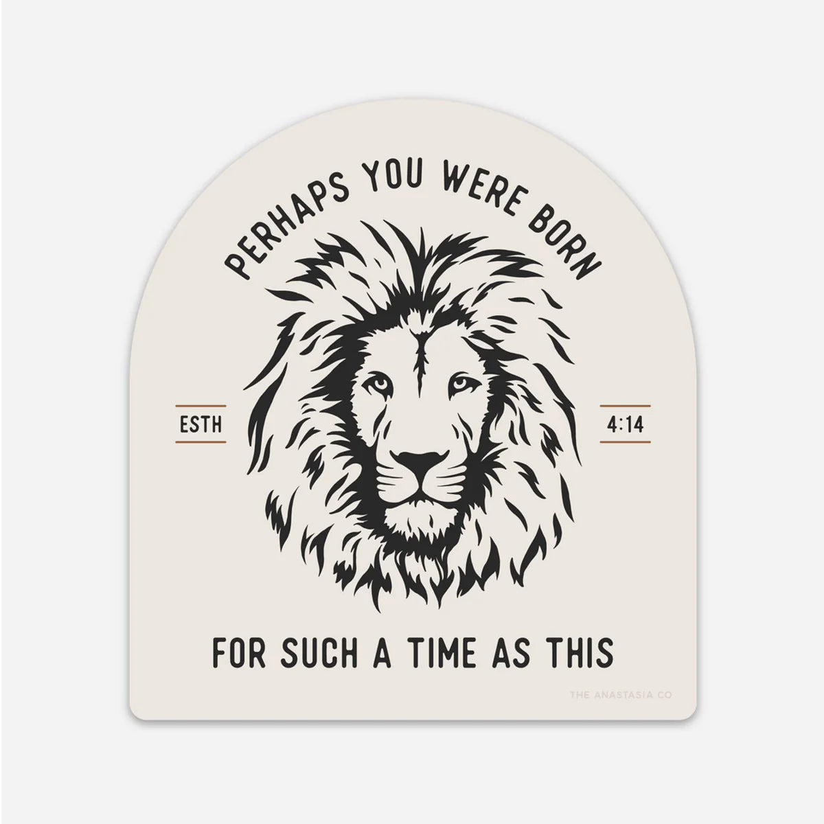 For Such a Time as This Esther Lion Sticker